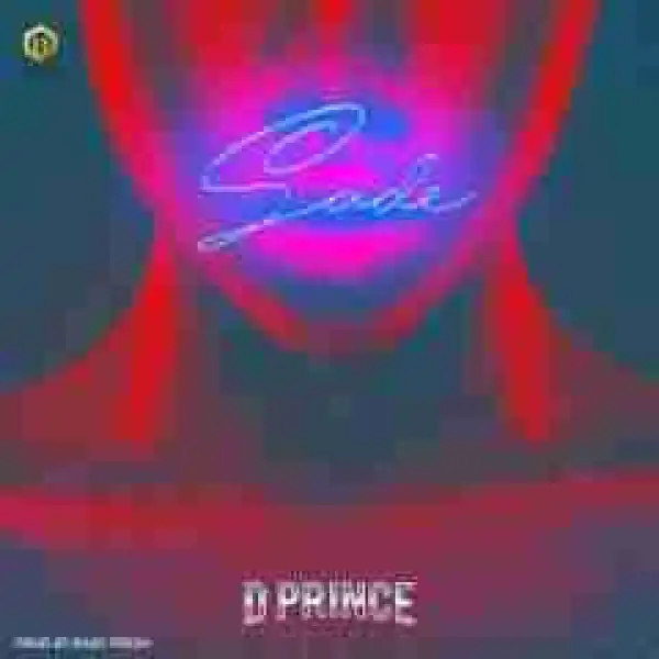 D’Prince - Sade (Prod. Baby Fresh)